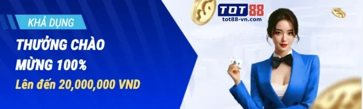 Thưởng chào mừng 22lucky8